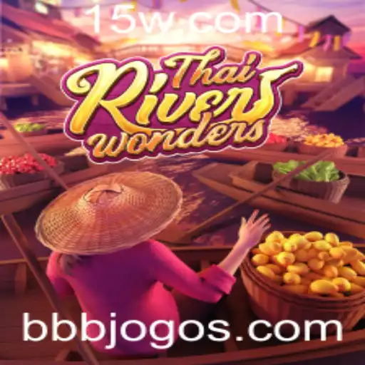 ThaiRiverWonders: Descobrindo as Maravilhas do Jogo